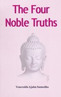 The Four Noble Truths [Paperback] Venerable Ajahn Sumedho