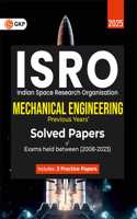 GKP ISRO 2025: Mechanical Engineering - Previous Years' Solved Papers (Exams held between 2008 to 2023) Includes 3 practice sets as per latest exam pattern