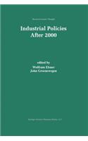 Industrial Policies After 2000