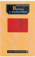 Barroco y Modernidad: (Seccion de Obras de Lengua y Estudios Literarios)