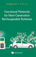 Functional Materials for Next-Generation Rechargeable Batteries