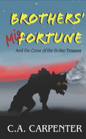 Brothers' Misfortune