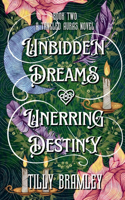Unbidden Dreams and Unerring Destiny: (2 Tangled Aura Novels)