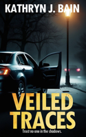 Veiled Traces