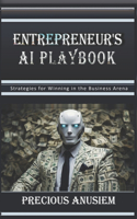 Entrepreneur's AI Playbook