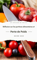 Réflexion sur les portions alimentaires et perte de poids