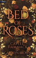 Bed of Roses