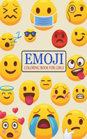 Emoji Coloring Book For Girls: Emoji Coloring Book For Adults