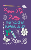 Color Me Pretty