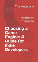 Choosing a Game Engine: A Guide for Indie Developers