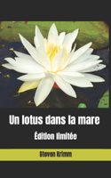 Un lotus dans la mare