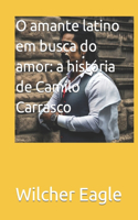 O amante latino em busca do amor