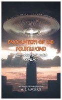 Encounters of the Fourth Kind