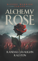 Alchemy Rose