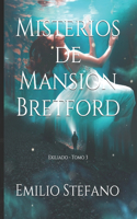 Misterios de Mansion Bretford