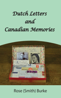 Dutch Letters and Canadian Memories