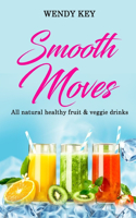 Smoothe Moves