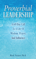 Proverbial Leadership