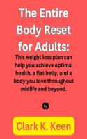 Entire Body Reset for Adults