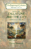 Tallstone and the City