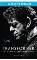 Transformer: The Complete Lou Reed Story