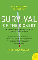 Survival of the Sickest