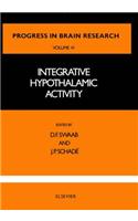 Integrative Hypothalamic Activity