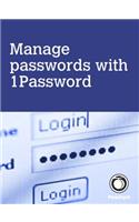 Manage passwords, with 1Password