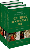 The Grove Encyclopedia of Northern Renaissance Art