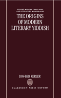 Origins of Modern Literary Yiddish