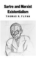 Sartre and Marxist Existentialism