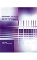 Performance Evaluation and Benchmarking with Realistic Applications