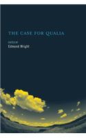 The Case for Qualia