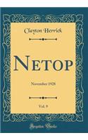 Netop, Vol. 9: November 1928 (Classic Reprint): November 1928 (Classic Reprint)