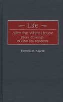 Life After the White House