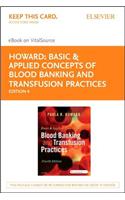 Basic & Applied Concepts of Blood Banking and Transfusion Practices - Elsevier eBook on Vitalsource (Retail Access Card)