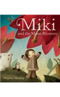 Miki and the Moon Blossom: Children's Fiction