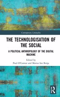 Technologisation of the Social