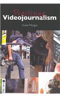 Practising Videojournalism