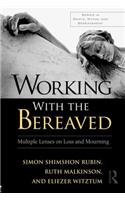 Working with the Bereaved