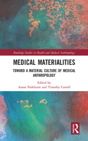 Medical Materialities