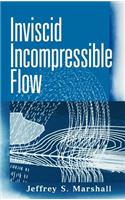 Inviscid Incompressible Flow