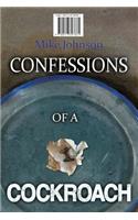 Confessions of a Cockroach and Headstone