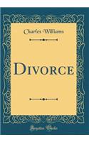 Divorce (Classic Reprint)