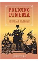 Policing Cinema