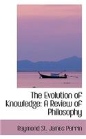 The Evolution of Knowledge: (English)