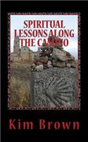 Spiritual Lessons Along the Camino