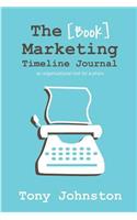 The Book Marketing Timeline Journal