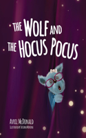 Wolf and the Hocus Pocus