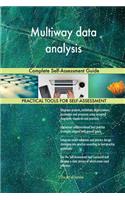 Multiway data analysis Complete Self-Assessment Guide